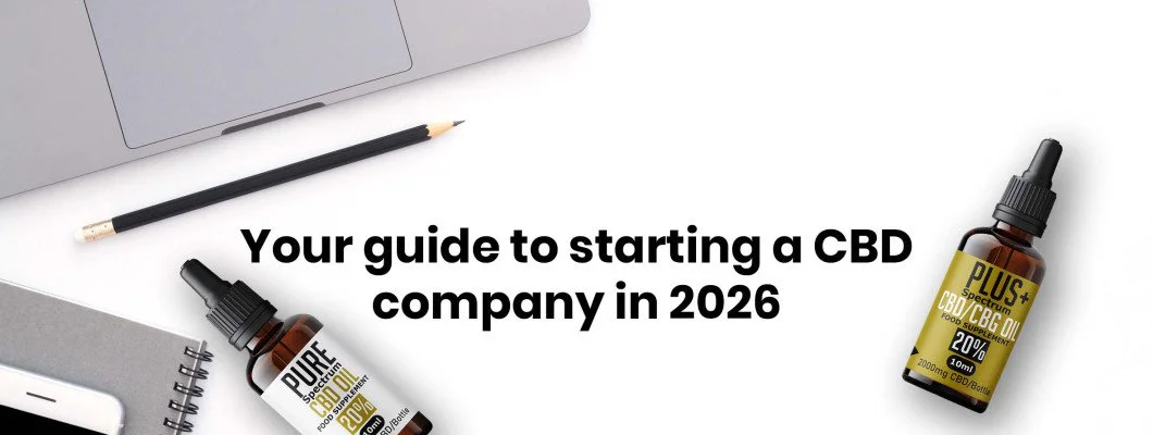Starting a CBD company in the UK in 2026